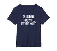 OH Dear, How SAD, Never Mind - Grunge I Don't Care Graphic T-Shirt, Women's Plus, Navy Blue, 4X