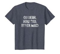 OH Dear, How SAD, Never Mind - Grunge I Don't Care Graphic T-Shirt, Youth, Heather Blue, 2T