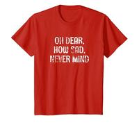 OH Dear, How SAD, Never Mind - Grunge I Don't Care Graphic T-Shirt, Youth, Red, 4T