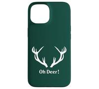 Oh Deer! Rustic Antler Humor Design Case for iPhone 15