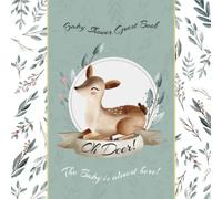 Oh Deer! The Baby is almost here ! Baby Shower Guest Book: For Boy or Girl, Frame, Woodland Theme. Best Wishes For Little One, Advice, Gift Log, Baby Predictions. Unique Keepsake For Mommy And Newborn
