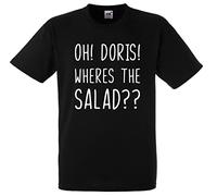oh Doris Wheres The Salad Gavin and Stacey Nessa Wales Welsh Mens Premium Funny Tshirt top Novelty Gift Present dad Husband boy Black
