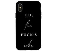 Oh, for Fck's Sake Sarcastic Comic Funny Dry Humor Case for iPhone X/XS
