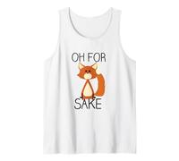 Oh for Fox Sake Tank Top