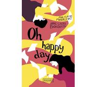 Oh happy day