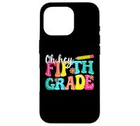 Oh Hey Fifth Grade - 5th Grade Back to School design Case for iPhone 16 Pro