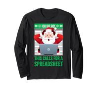 Oh Ho Ho This Calls for A Spreadsheet Christmas Sweater Long Sleeve T-Shirt