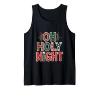 Oh Holy Night Religious Christian Christmas Carol Tank Top