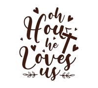 oh How he Loves us god Jesus Loves Typographic Design Vinyl Wall Stickers 65.6x81.4cm Art Mural Painting Coffee