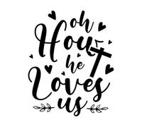 oh How he Loves us god Jesus Loves Typographic Design Wall Stickers 41x50.9cm Removable Without Leaving Glue Black
