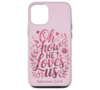 Oh How He Loves Us Valentine's Day Christian Jesus Bible Case for iPhone 12/12 Pro