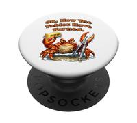 Oh, How The Tables Have Turned, Funny Crab PopSockets Adhesive PopGrip