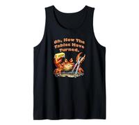 Oh, How The Tables Have Turned, Funny Crab Tank Top