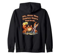 Oh, How The Tables Have Turned, Funny Crab Zip Hoodie