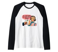 Oh I Don't Drink Just Drugs for Me Thanks Raglan Baseball Tee