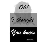 Oh! I thought You knew