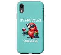 Oh Its Wine O Clock Drinking Parrot It's 5 O'Clock Somewhere Case for iPhone XR