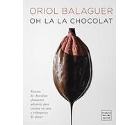 Oh la la chocolat (Pastelería y postres)