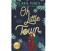 Oh Little Town: A Sweet Small Town Romance (Angel Mountain Christmas Large Print)
