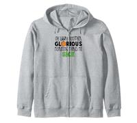 Oh Look another glorious morning makes me sick Zip Hoodie