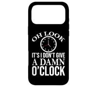 Oh Look It's I Dont A Give Damn O'Clock Coworker Retirement Case for iPhone 17 Pro Max