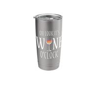 Oh Look It's Wine O'Clock Funny Wine Glass Drinking Time Stainless Steel Insulated Tumbler