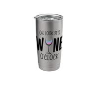 Oh Look It's Wine O'Clock Funny Wine Glass Drinking Time Stainless Steel Insulated Tumbler