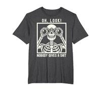 Oh Look Nobody Gives A Shit Funny Graphic Skeleton T-Shirt, Men's Big and Tall, Dark Heather Grey, 5X Tall