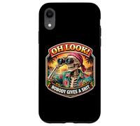Oh Look! Nobody Gives A Shit Funny Skeleton Binoculars Joke Case for iPhone XR