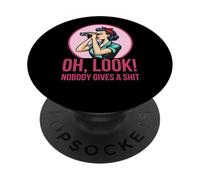 Oh, Look! Nobody Gives a Shit Retro Sarcastic Illustration PopSockets Adhesive PopGrip