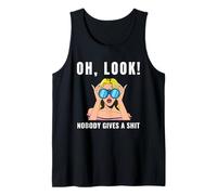 Oh Look Nobody Gives A Shit Sarcastic Woman Tank Top
