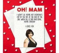 Oh! Mam... I Loves You... Funny Mother's Day Card - Nessa, Gavin & Stacey (A6)