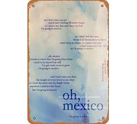 oh, mexico - love is not dying jeremy zucker typographic Poster Retro Metal Tin Vintage Sign 12 X 8 Inch Home Bar Man Cave Wall Decor