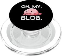 OH. MY. BLOB. Funny Blobfish Blob fish Hilarious OMG Meme PopSockets PopGrip for MagSafe
