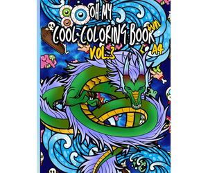 oh my cool coloring book fun vol.3 A4: Packed with fearless Vikings, wild wolves, creepy zombies, and fire-breathing dragons! Perfect for boys who ... (My favorites and all there sizes!)