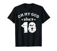 Oh my god she's 18 Years old, Girl Birthday celebration 18 T-Shirt