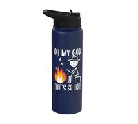 Oh My God That's So Hot Bonfire Stick Figure Stainless Steel Insulated Water Bottle