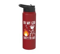 Oh My God That's So Hot Bonfire Stick Figure Stainless Steel Insulated Water Bottle