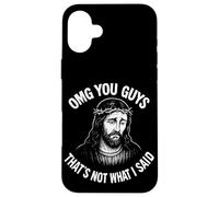 Oh My God You Guys, That's Not What I Said Case for iPhone 16 Plus