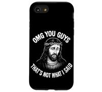 Oh My God You Guys, That's Not What I Said Case for iPhone SE (2020) / 7 / 8