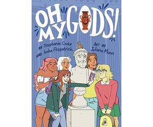 Oh My Gods!: A Graphic Novel: 1 (OMGs)