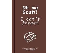 Oh my Gosh! I can't forget
