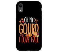 Oh My Gourd I Love Autumn Funny Fall Pumpkin Case for iPhone XR