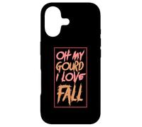 Oh my gourd I love fall - Halloween Case for iPhone 17