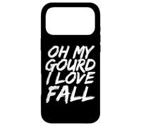Oh my gourd I love fall - Halloween Case for iPhone 17 Pro Max