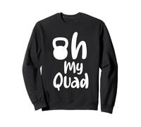 Oh My Quad Funny Gym Workout Fitness Pun Women Girls Sweatshirt