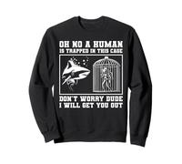 Oh No A Human Is Trapped In This Cage Shark Diver Diving Sweatshirt