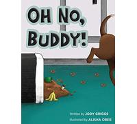 Oh No Buddy!