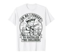 Oh No I Forgot to Socialize The Children T-Shirt