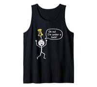 Oh no! I'm Under a tack Stickman Stick Figure Graphic Funny Tank Top